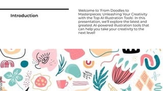 From Doodles to Masterpieces: Tips for AI Illustration Tools. | PDF