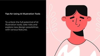From Doodles to Masterpieces: Tips for AI Illustration Tools. | PDF