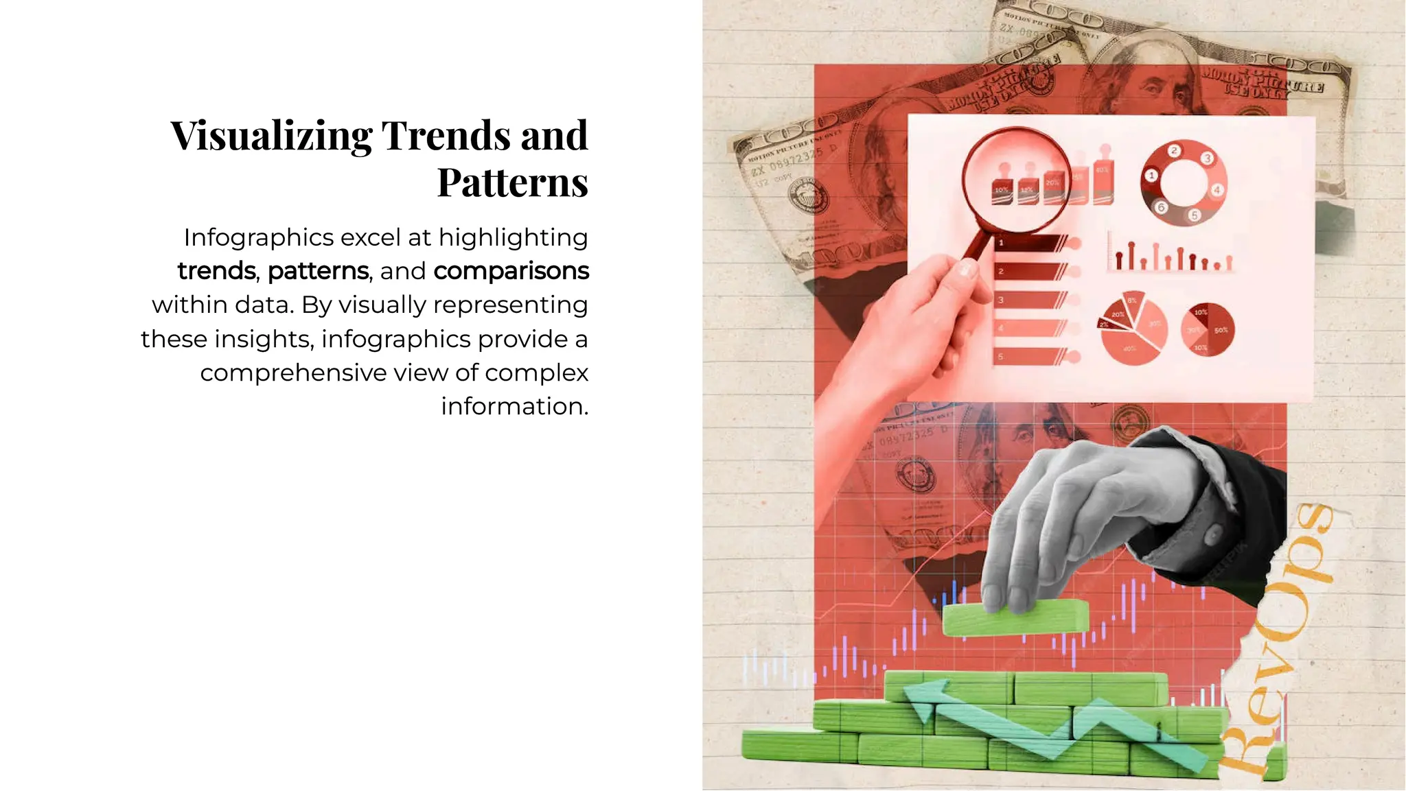 Visualizing Trends and
Patterns
Visualizing Trends and
Patterns
Infographics excel at highlighting
trends, patterns, and comparisons
within data. By visually representing
these insights, infographics provide a
comprehensive view of complex
information.
Infographics excel at highlighting
trends, patterns, and comparisons
within data. By visually representing
these insights, infographics provide a
comprehensive view of complex
information.
 