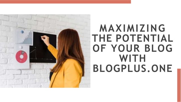 About Blog+ | PPT