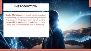 The future Of digital Marketing | PDF