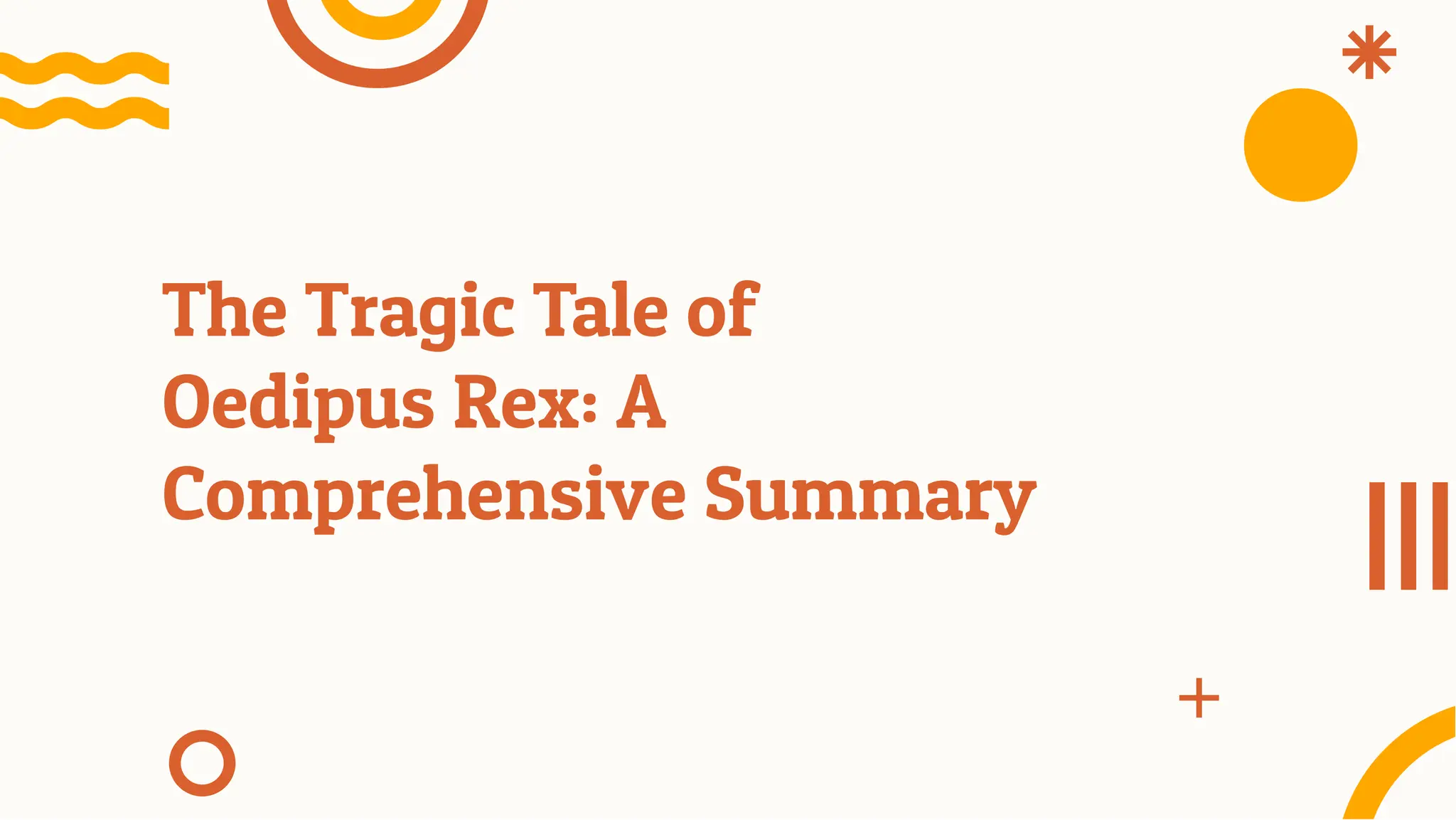 Oedipus Rex summary (tragedy). Oedipus the king story and plot PPT