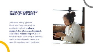 unleashing the power of dedicated support | PPT