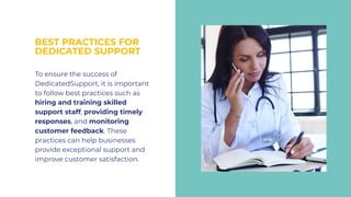 unleashing the power of dedicated support | PPT