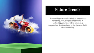 Future Product Renders What is 3D Product Rendering? | PDF