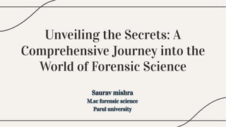 comprehensive-journey-into-the-world-of-forensic-science-.pdf