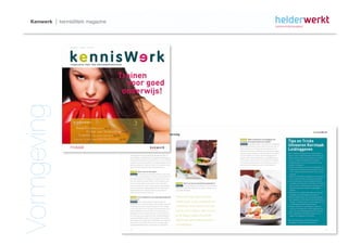 Kenwerk | kennisWerk magazine



Vormgeving
 