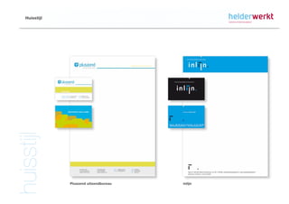 Huisstijl



huisstijl




               Pluszend uitzendbureau   inlijn
 