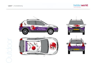 Lake7 | Autobelettering

                                             www.lake7.nl
                                           Tel.: 010-2206282




                                                       www.lake7.nl
                                                     Tel.: 010-2206282
Outdoor
                            www.lake7.nl




                                                                         Tel.: 010-2206282 • www.lake7.nl

                                                                                                              www.lake7.nl
                                                                                                            Tel.: 010-2206282
 