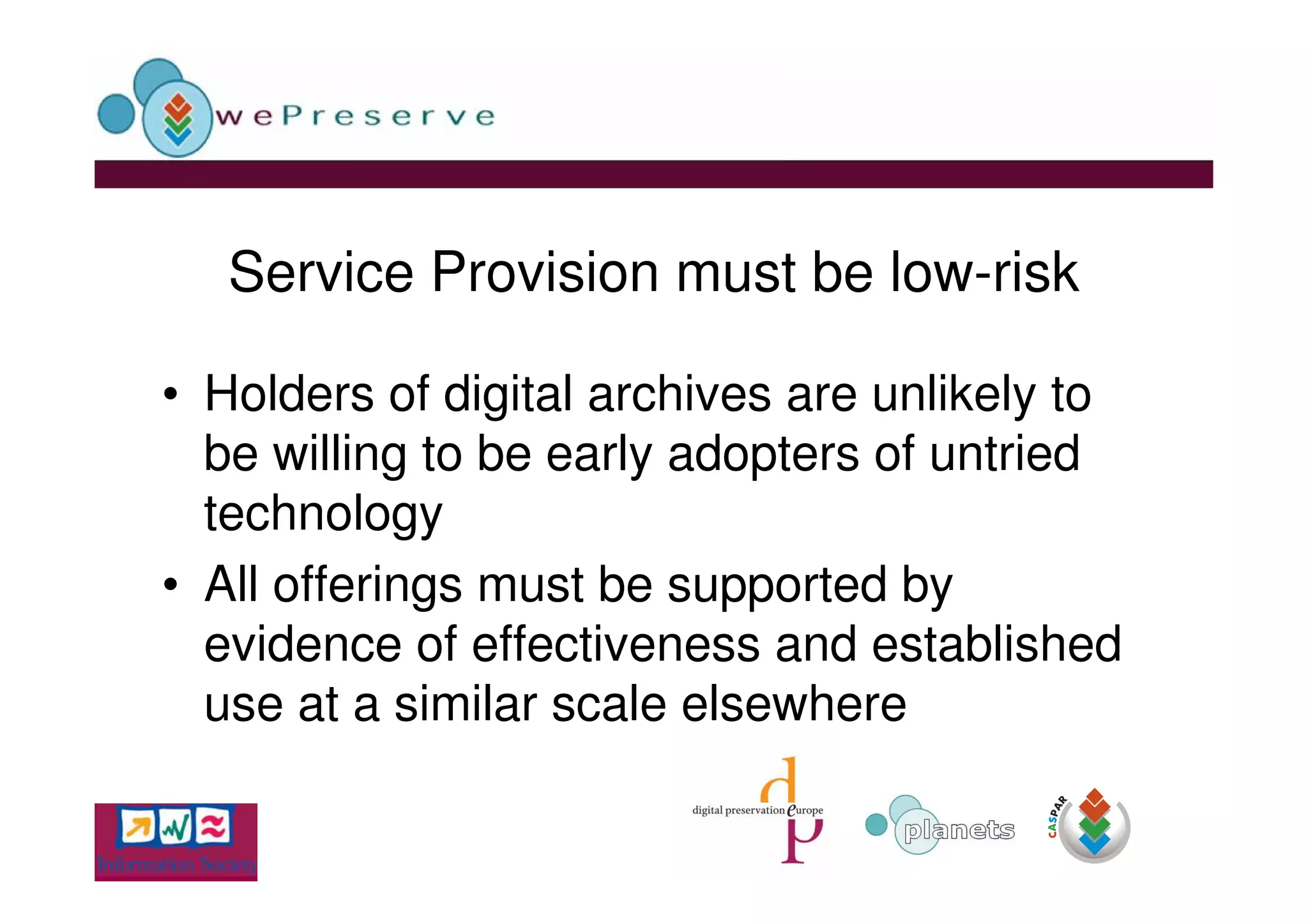 Building A Sustainable Model for Digital Preservation Services, Clive Billenness, Programme Manager - Planets