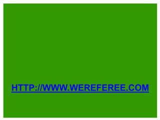 http://www.wereferee.com