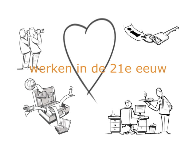 werken in de 21e eeuw | PPT