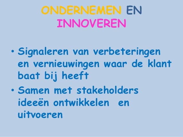 Inhoud Ondernemen en innoveren in zorg en welzijn