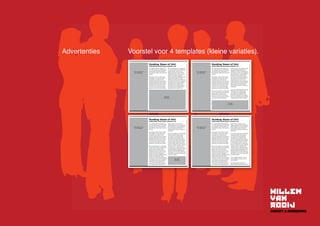 Advertenties	Voorstel voor 4 templates (kleine variaties).
 