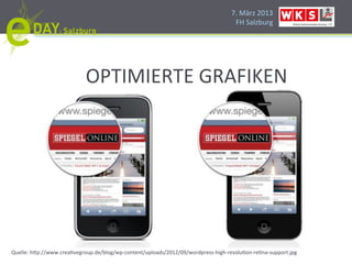 7.#März#2013#
                                                                                    FH#Salzburg#




                            OPTIMIERTE#GRAFIKEN#




Quelle:#h]p://www.creaPvegroup.de/blog/wpHcontent/uploads/2012/09/wordpressHhighHresoluPonHrePnaHsupport.jpg#
 