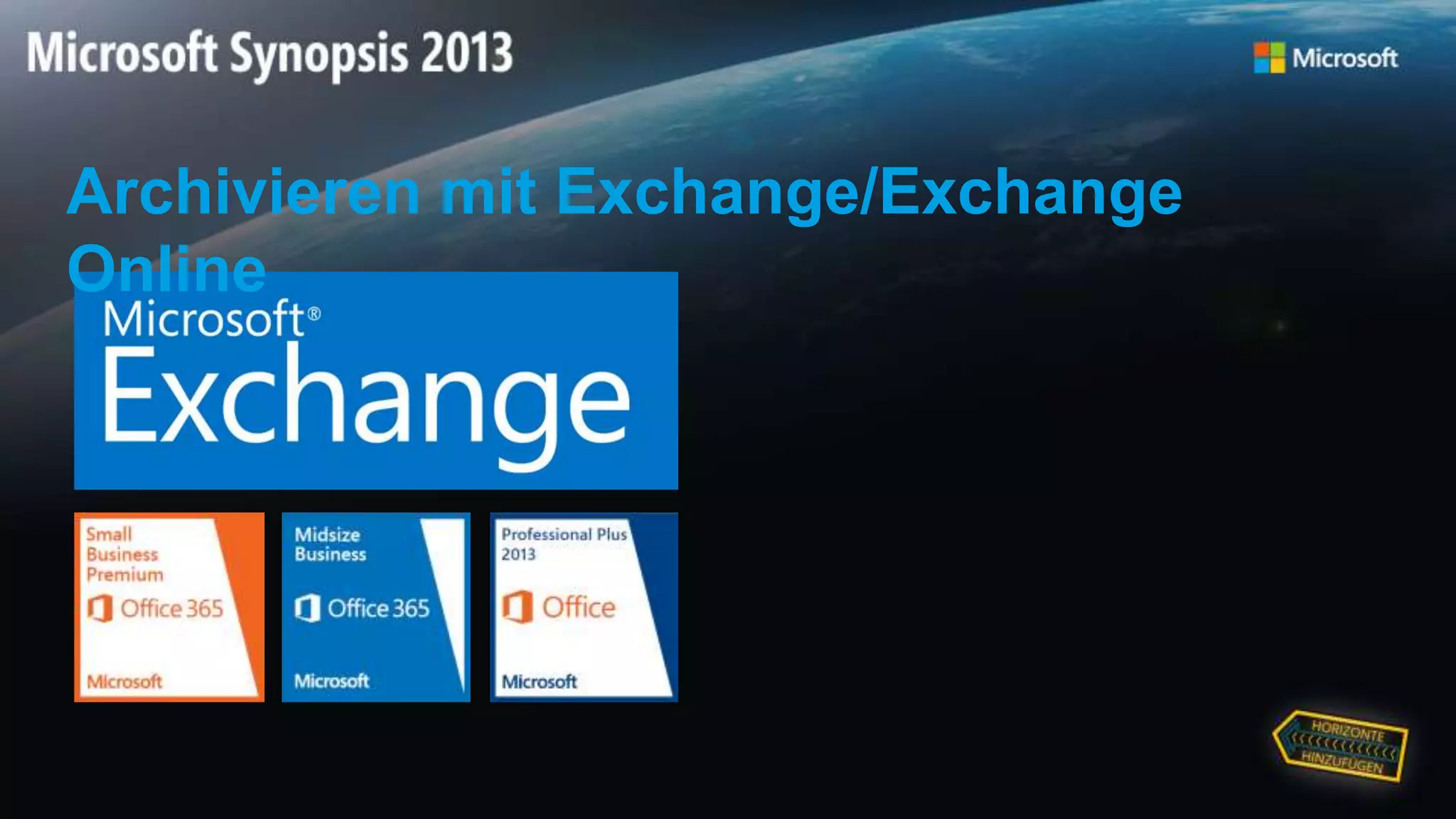 Archivieren mit Exchange/Exchange
Online
 
