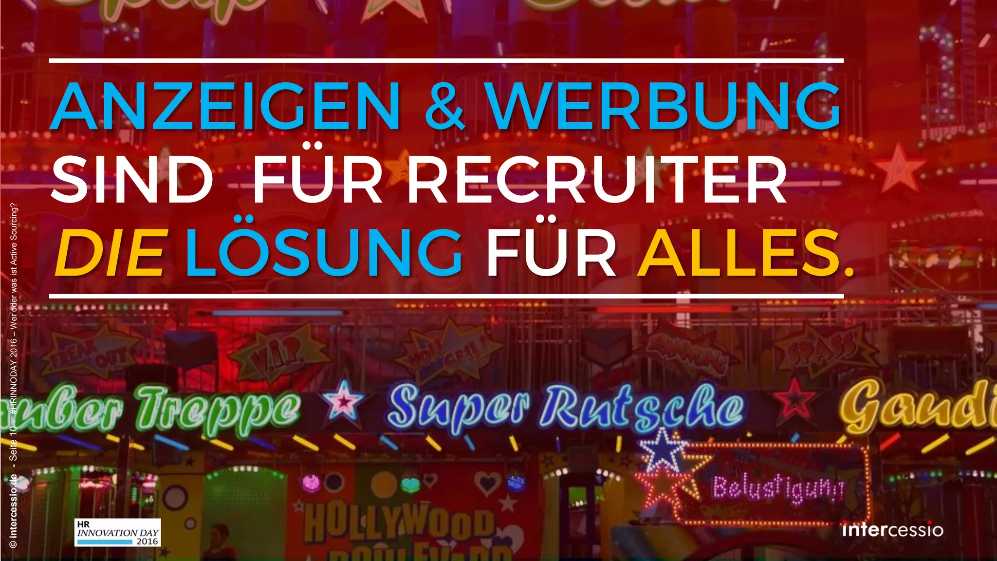 ©intercessio.de-Seite10-#HRINNODAY2016–WeroderwasistActiveSourcing?
 