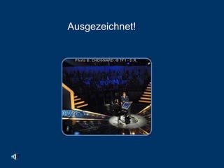 Ausgezeichnet!                                          