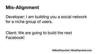 How To Get Great Clients - Alignment First - Expectations Second | PDF