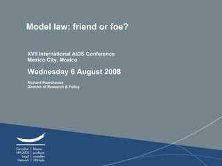 Model law: friend or foe?  ,[object Object],[object Object]
