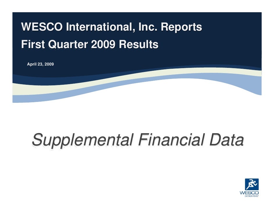 Q1 2009 Earning Report of WESCO International, Inc.