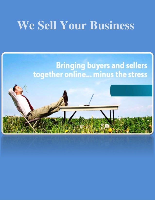 We Sell Your Business For Selling Your Business