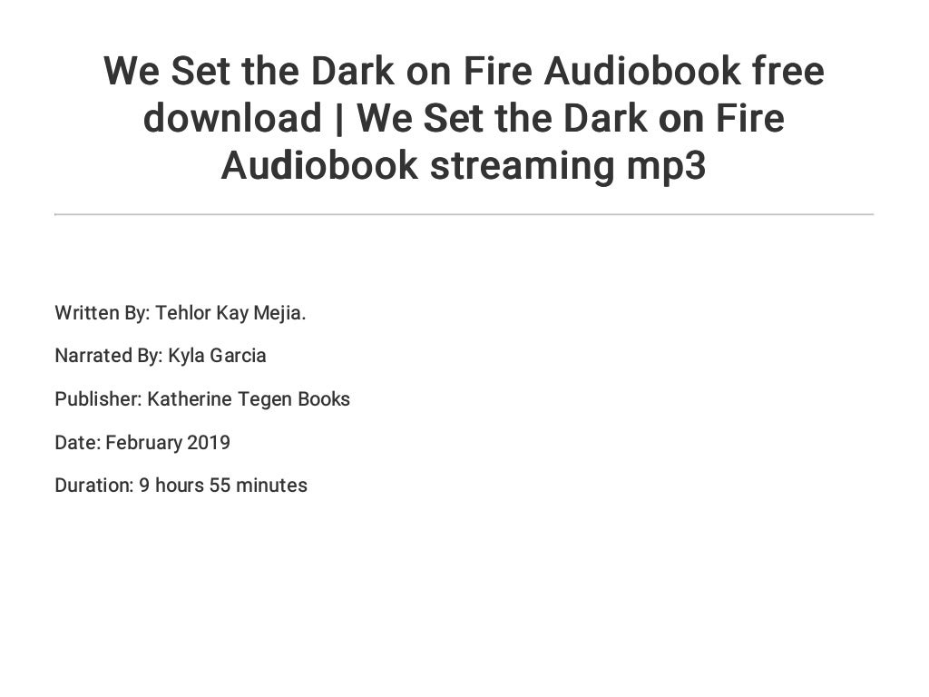 set the dark on fire set the dark on fire
