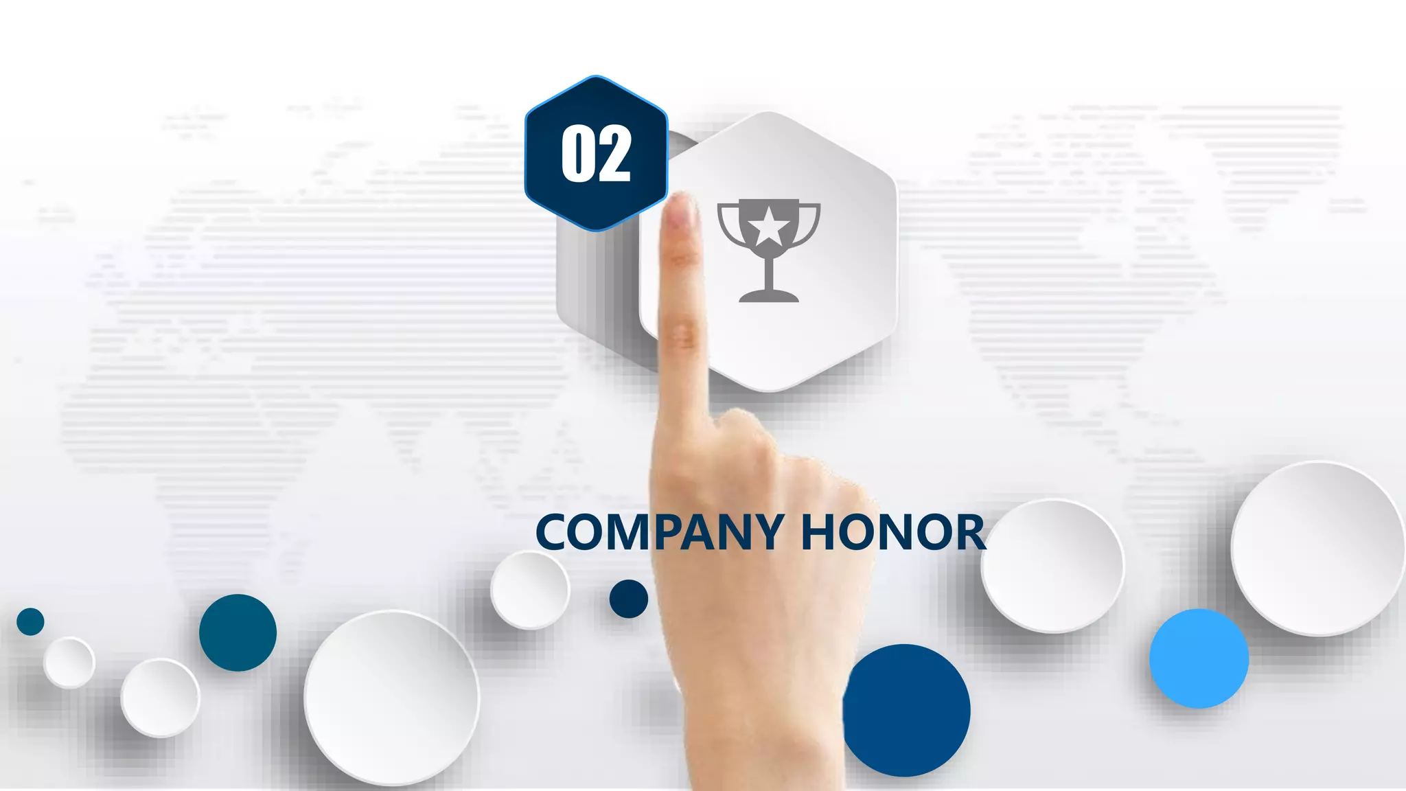 02
COMPANY HONOR
 
