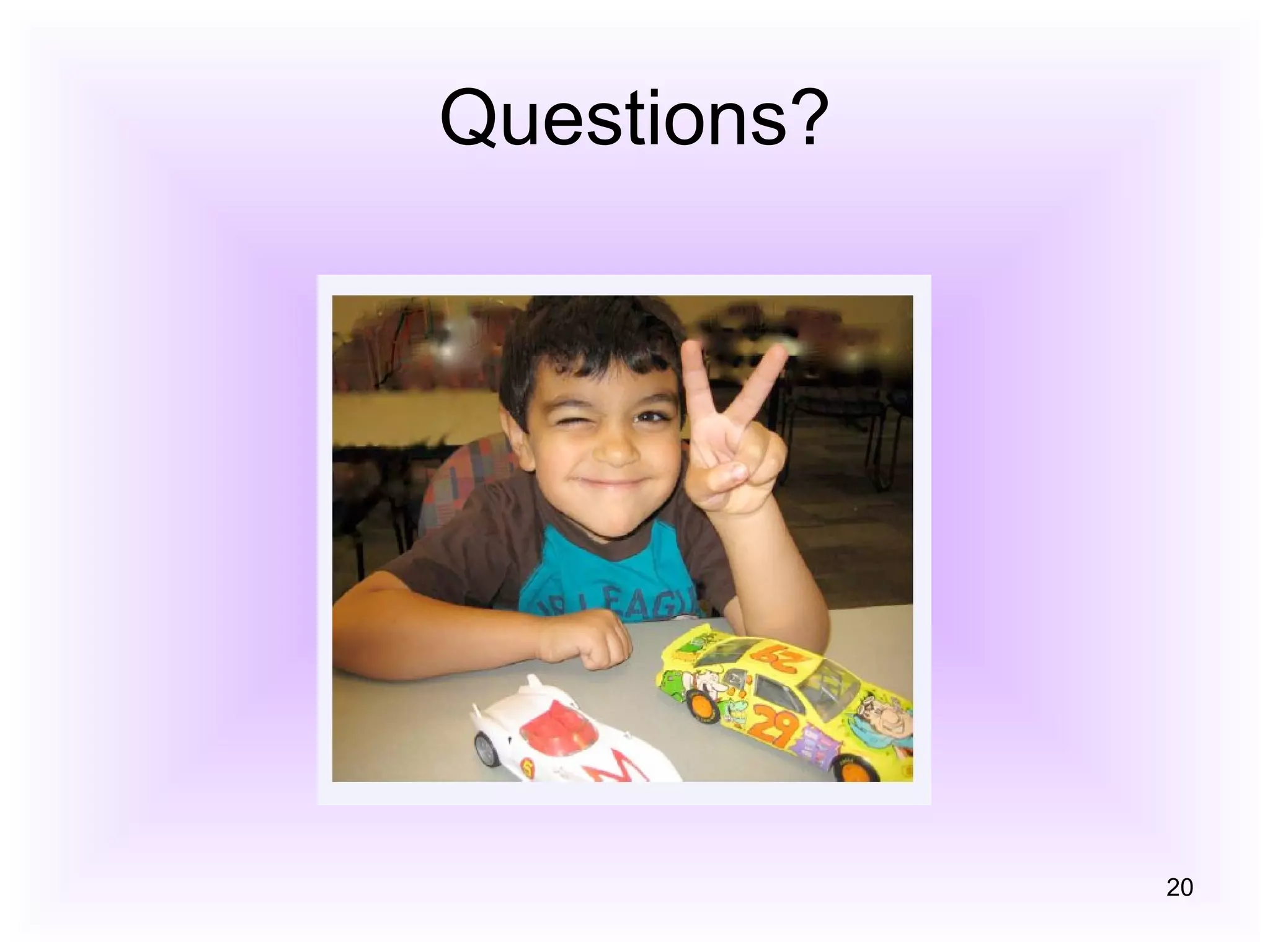 Questions? 