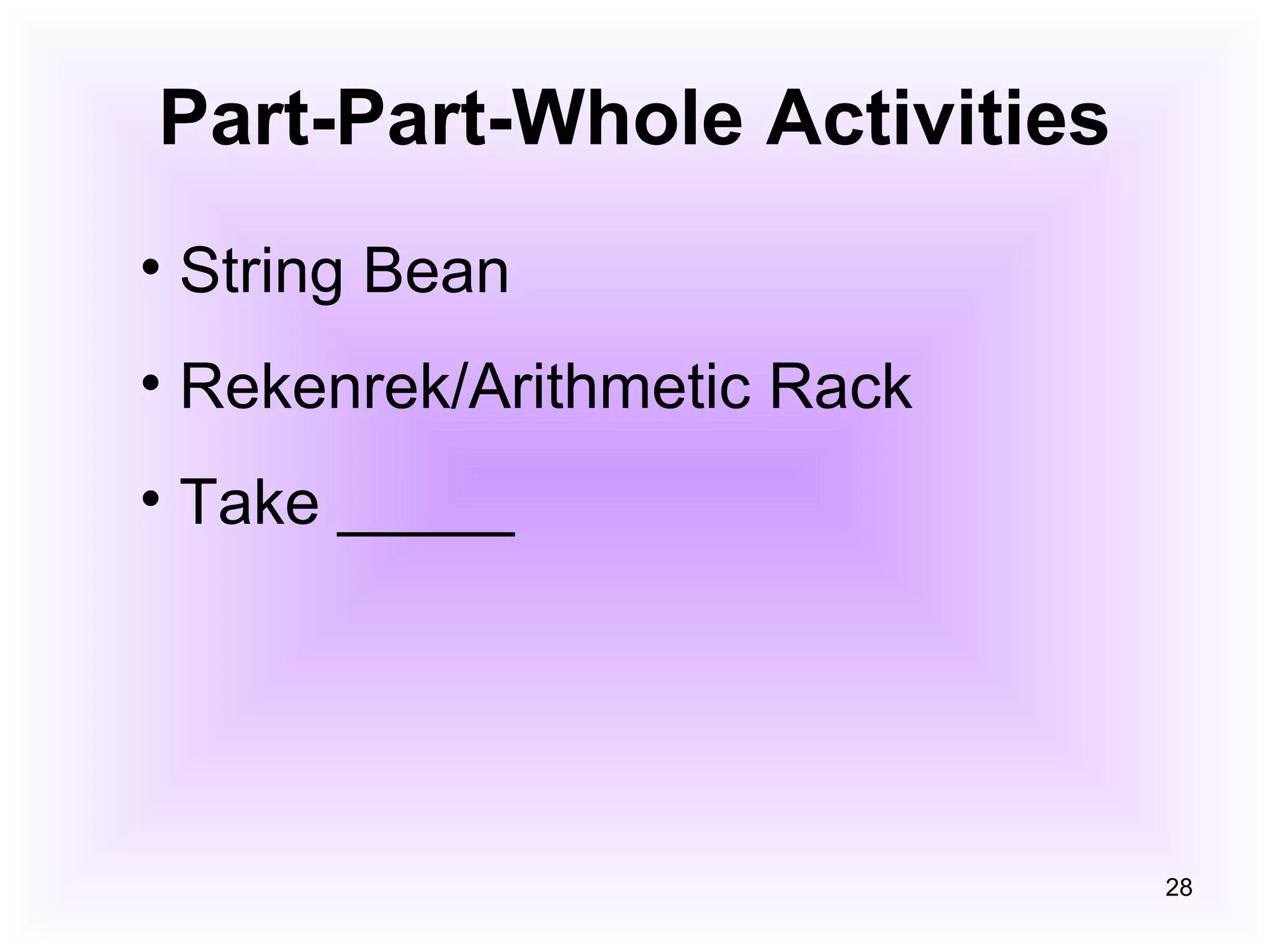 Part-Part-Whole Activities String Bean Rekenrek/Arithmetic Rack Take _____ 