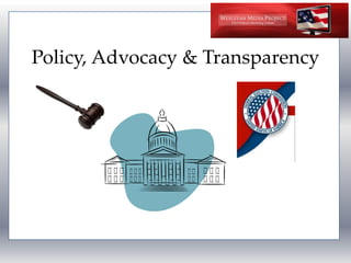 Policy, Advocacy & Transparency
