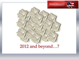 2012 and beyond…?2012 and beyond…?