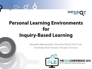Personal Learning Environments for Inquiry-Based Learning