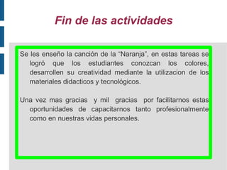 Terminada la actividad, se sirven todos los niños – as para deleitar esta deliciosa ensalada.