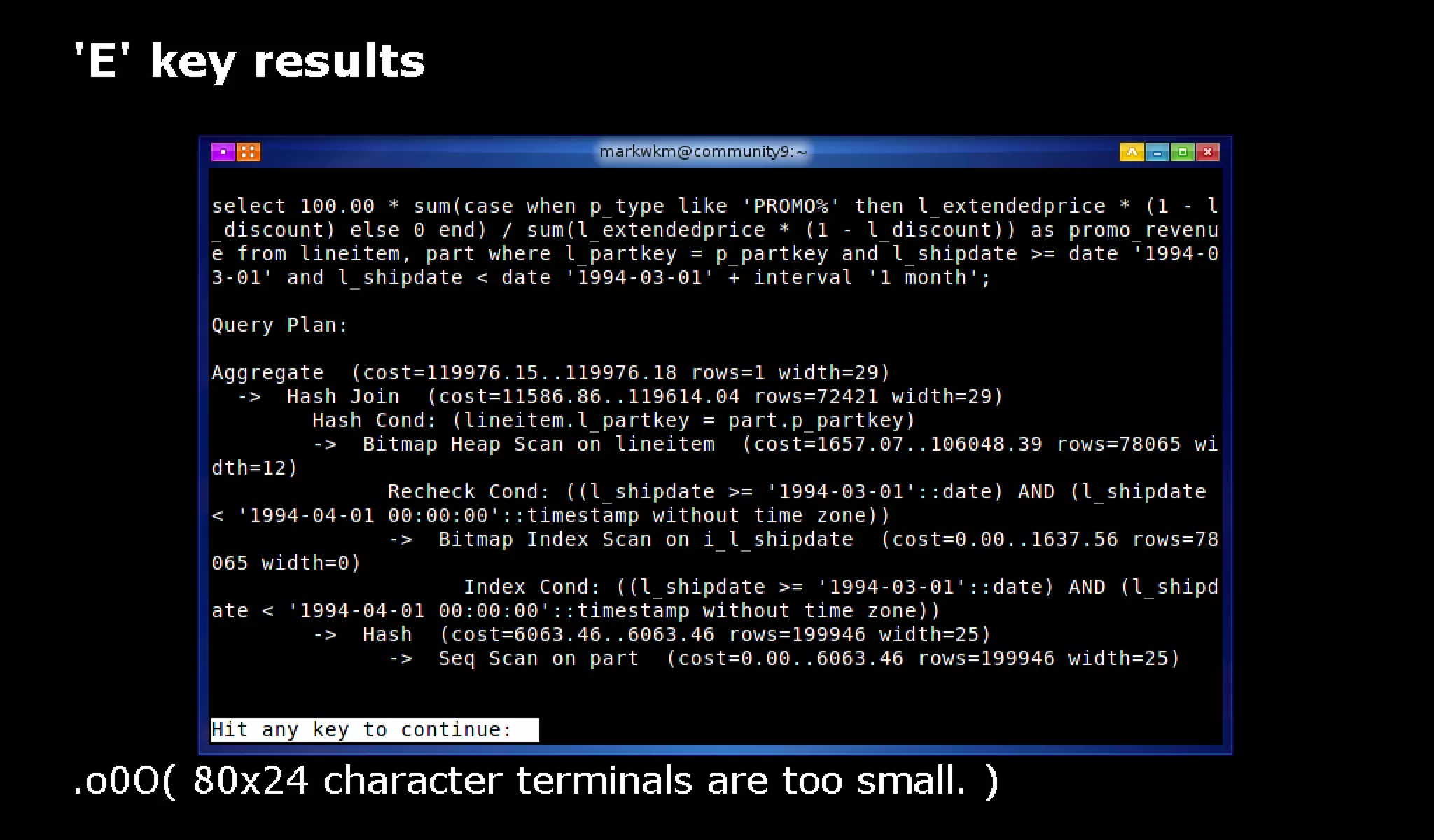 pg_top is 'top' for PostgreSQL: pg_top + pg_proctab