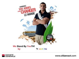           We Stand By YouTH!by   
