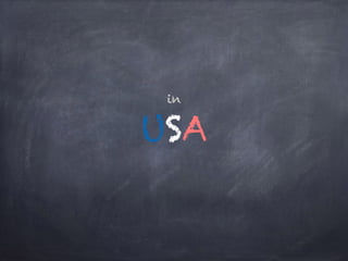 in
USA
 