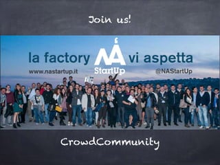 CrowdCommunity
Join us!
 