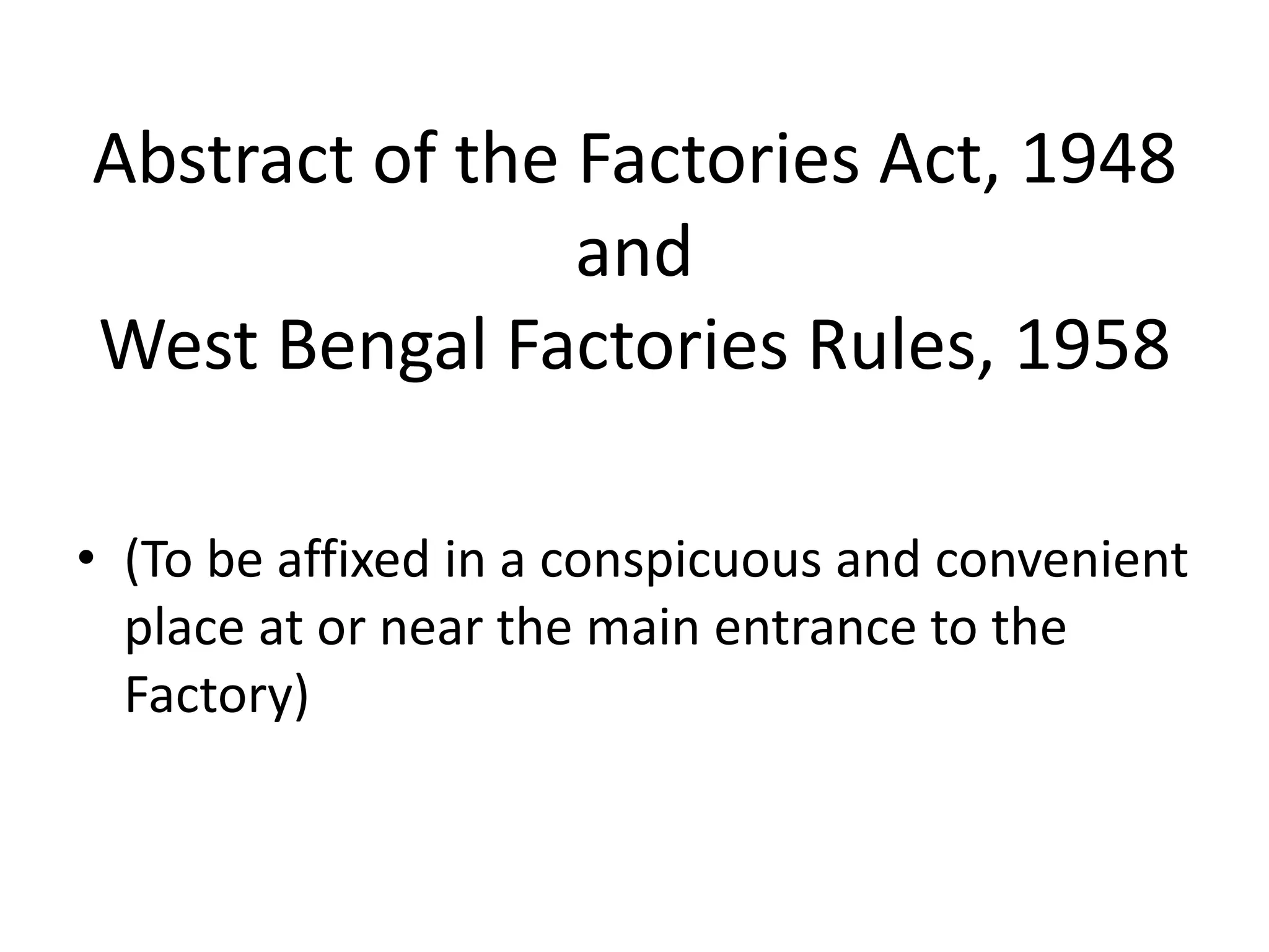 West Bengal Factories Rules, 1958.bfpptx | PPTX
