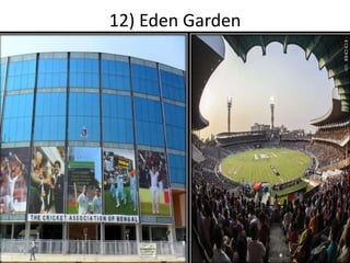 12) Eden Garden
 