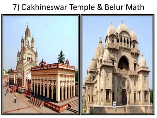 7) Dakhineswar Temple & Belur Math
 