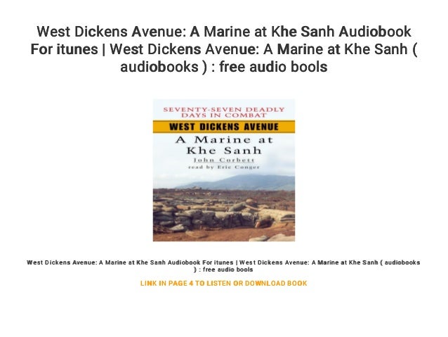 West Dickens Avenue A Marine At Khe Sanh Audiobook For - 