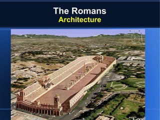 The Romans Architecture 