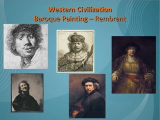 Western Civilization Baroque Painting – Rembrant 