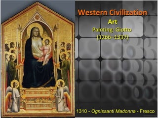 Western Civilization Art Painting: Giotto  (1266–1337) 1310 -  Ognissanti Madonna  - Fresco 