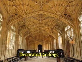 Decorated Ceilings 