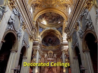 Decorated Ceilings 