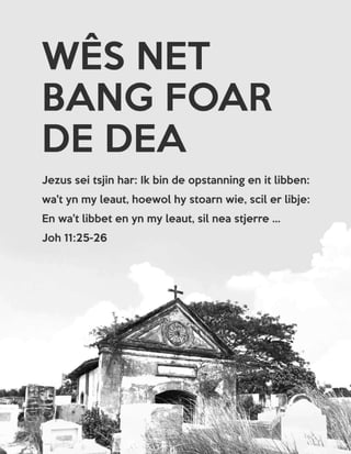 Western Frisian Do Not Fear Death Gospel Tract