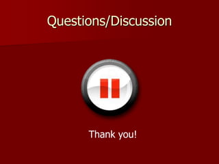 Questions/Discussion




      Thank you!
 