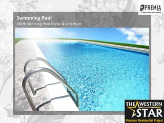 Swimming Pool
(With Stunning Pool Decks & Kids Pool)
 